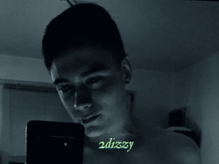 2dizzy