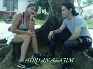 ADRIANAandJIM