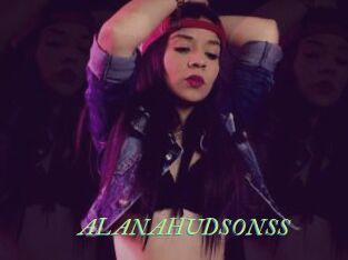 ALANAHUDSONSS