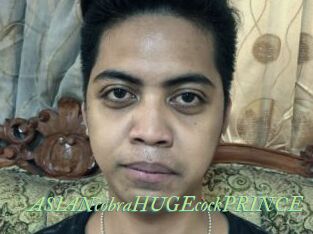 ASIANcobraHUGEcockPRINCE
