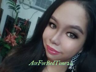 AceForBedTime20