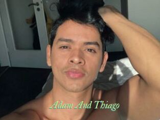 Adam_And_Thiago