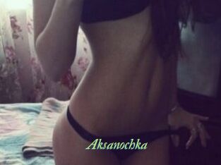 Aksanochka