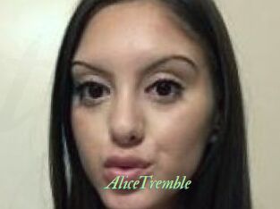 AliceTremble