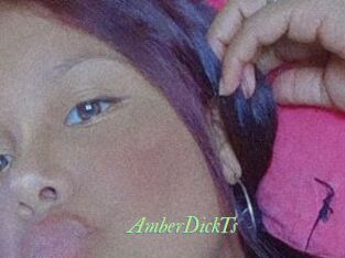 AmberDickTs