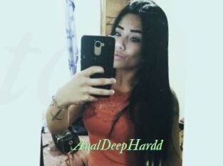 AnalDeepHardd