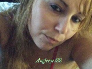 Angleeyes88