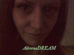 AdreenaDREAM