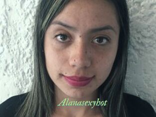 Alanasexyhot