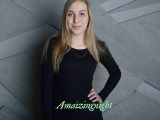 Amaizingnight