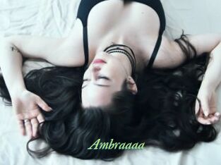 Ambraaaa