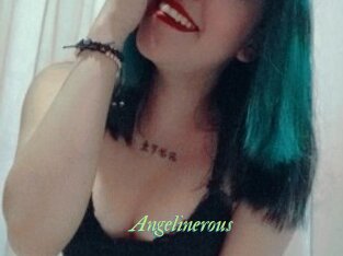 Angelinerous