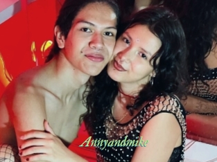 Annyandmike