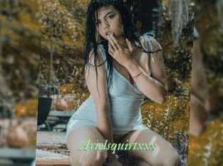 Arielsquirtxxx
