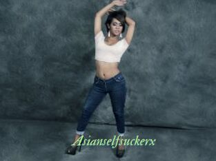 Asianselfsuckerx