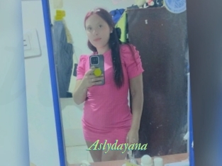 Aslydayana