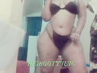 BIGBOOTYJUIC