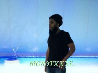 BIGBOYXXXL