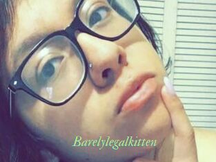 Barelylegalkitten