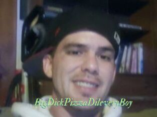 BigDickPizzaDileveryBoy