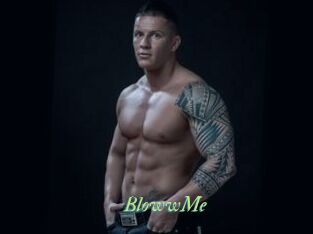 BlowwMe