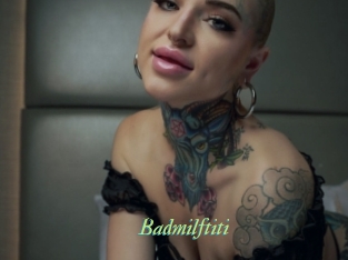 Badmilftiti