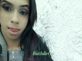 Bitchdirtyts
