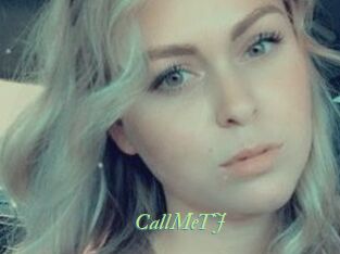CallMeTJ