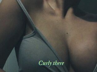 Curly_there