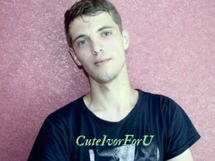 CuteIvorForU