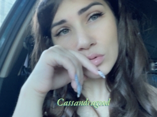 Cassandragood