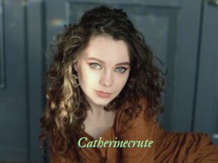 Catherinecrute