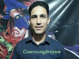Comcrossingdirtycum