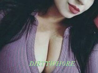 DIRTYWHORE