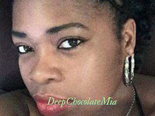 DeepChocolateMia