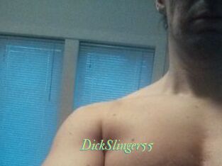 DickSlinger55