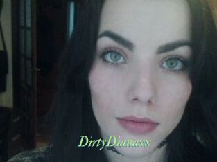 DirtyDianaxx