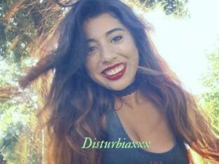 Disturbiaxxx