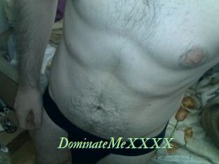DominateMeXXXX