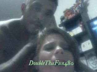 DoubleThaFun480