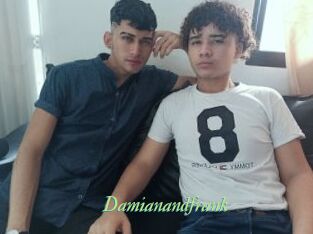 Damianandfrank