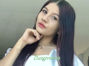 Dangerous21