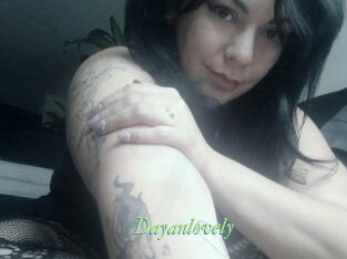 Dayanlovely