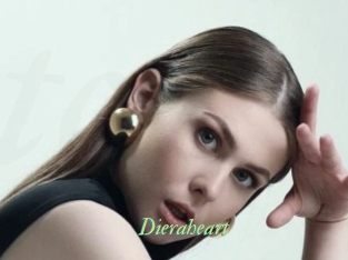 Dieraheart