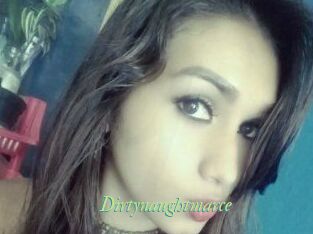 Dirtynaughtmarce