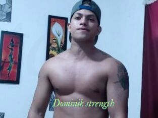 Dominik_strength