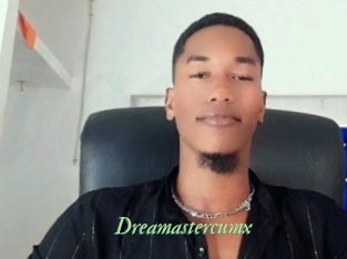 Dreamastercumx