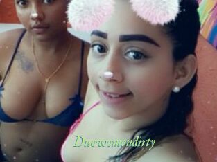 Duowomendirty