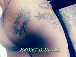 EBONY_DANGER