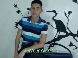 ERICKSEXXX